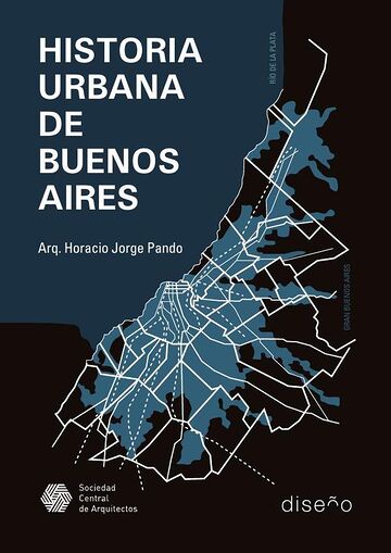 Historia urbana de Buenos...