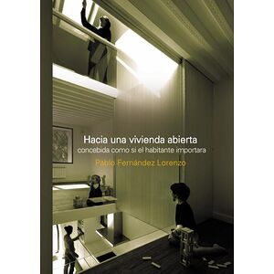 Hacia una vivienda abierta