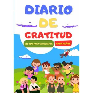 Diario De Gratitud Para Niños