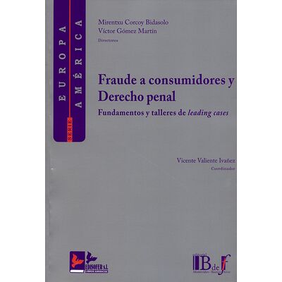 Fraude a consumidores y...