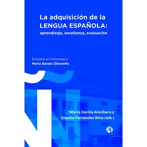 La adquisición de la lengua...