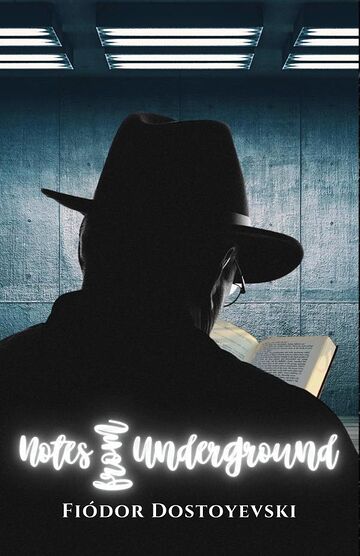 Notes from underground