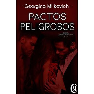 Pactos peligrosos