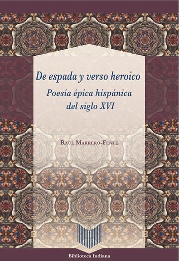 De espada y verso heroico....