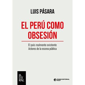 El Perú como obsesión