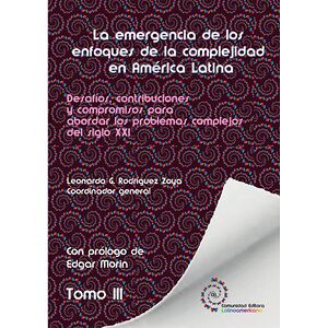 Tomo 3. La emergencia de...