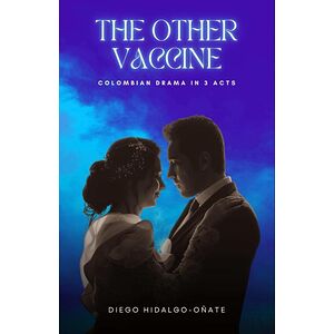 The Other Vaccine:...