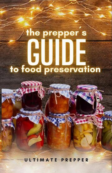 The Prepper's Guide to Food...