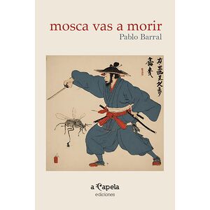 Mosca vas a morir