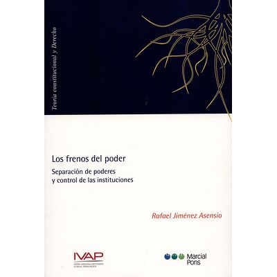 Los frenos del poder....