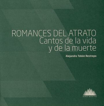 Romances del atrato. Cantos...