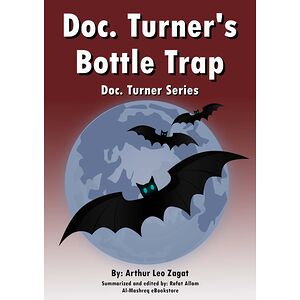 Doc. Turner's Bottle Trap