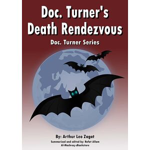 Doc. Turner's Death Rendezvous
