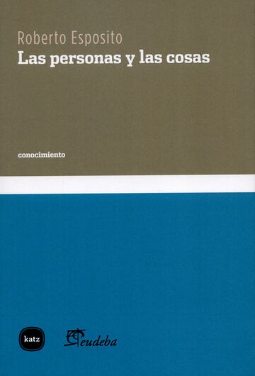 Las personas y las cosas