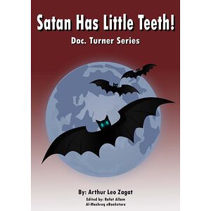 Satan Has Little Teeth!