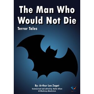 The Man Who Would Not Die
