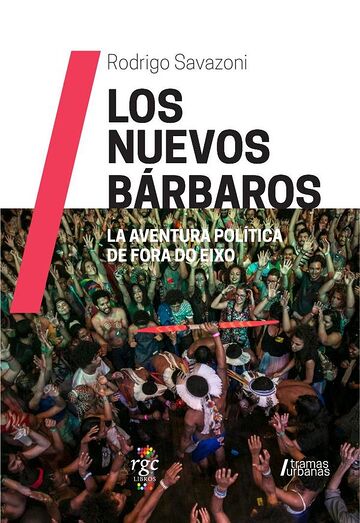 Los Nuevos Bárbaros