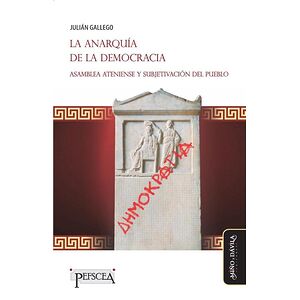 La anarquía de la democracia
