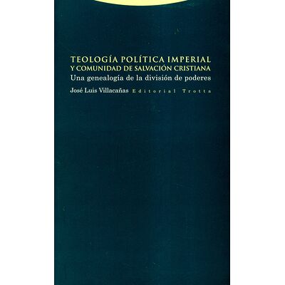 Teología política imperial...