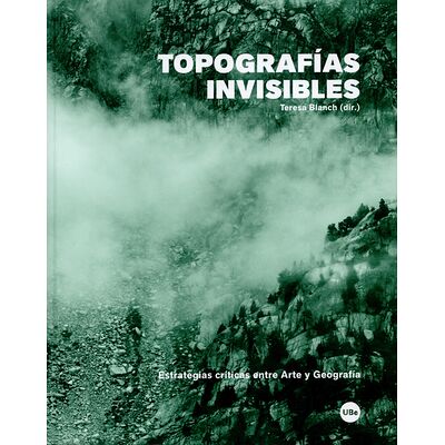 Topografías invisibles....