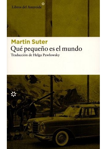 Qué pequeño es el mundo