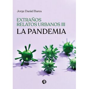 Extraños relatos urbanos III