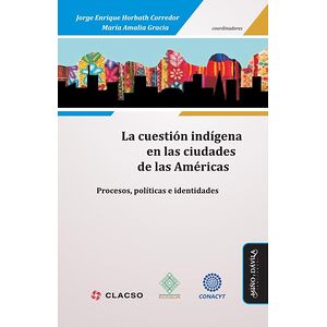 La cuestión indígena en las...
