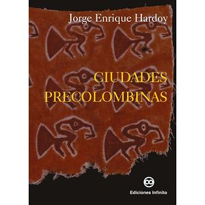 Ciudades Precolombinas