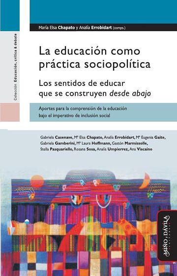 La educación como práctica...