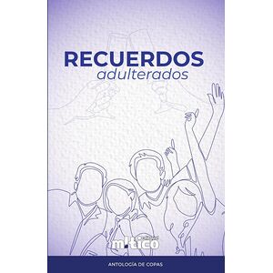 Recuerdos adulterados