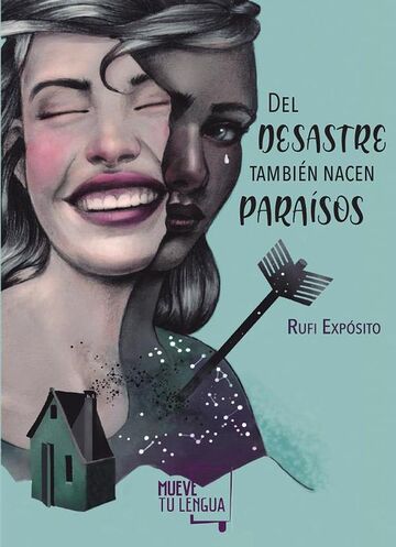Del desastre también nacen...