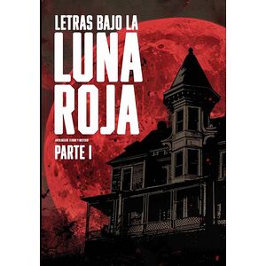 Letras bajo la luna roja...