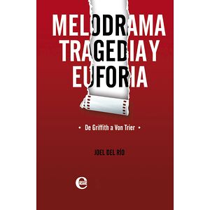 Melodrama, tragedia y...