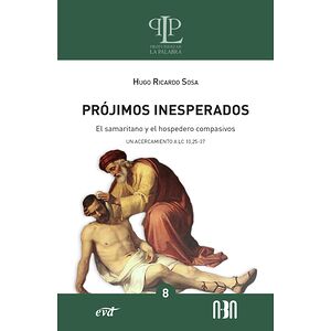Prójimos inesperados: el...