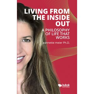 Living From The Inside Out