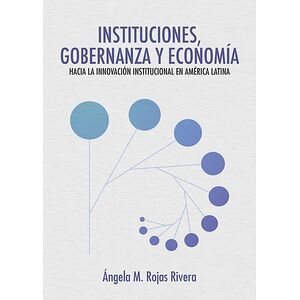 Instituciones, gobernanza y...