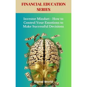 Investor Mindset - How to...
