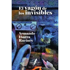 El vagón de los invisibles