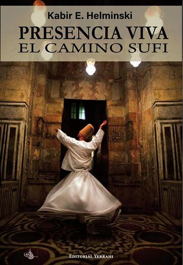 Presencia viva : el camino...
