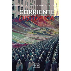 Corriente distópica