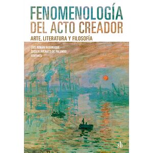 Fenomenología del acto creador