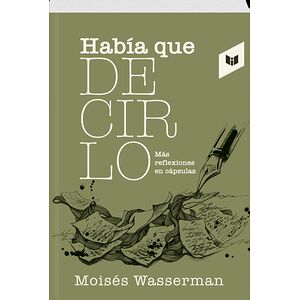 HABÍA QUE DECIRLO