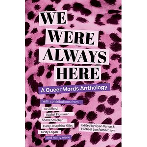 We Were Always Here