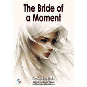 The Bride of a Moment
