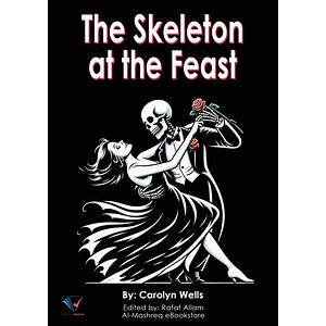 The Skeleton at the Feast