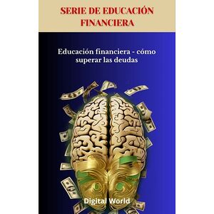 Educación financiera - cómo...
