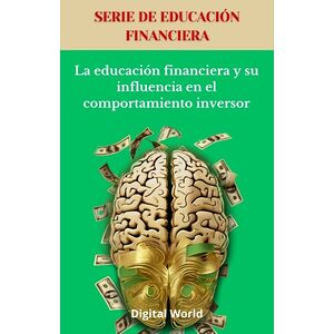 La educación financiera y...