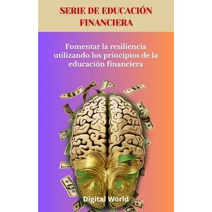 Fomentar la resiliencia...