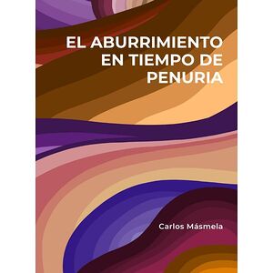 El aburrimiento en tiempo...