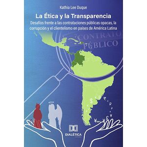 La Ética y la Transparencia